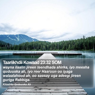 Taariikhdii Kowaad 23:32 SOM Bible Verse Image
