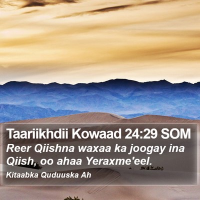 Taariikhdii Kowaad 24:29 SOM Bible Verse Image