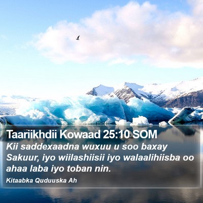 Taariikhdii Kowaad 25:10 SOM Bible Verse Image