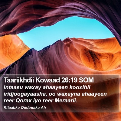 Taariikhdii Kowaad 26:19 SOM Bible Verse Image