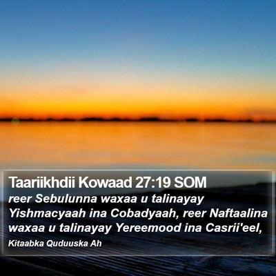 Taariikhdii Kowaad 27:19 SOM Bible Verse Image