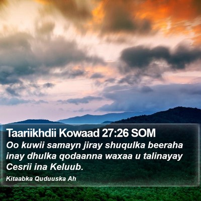 Taariikhdii Kowaad 27:26 SOM Bible Verse Image