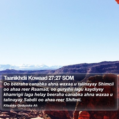 Taariikhdii Kowaad 27:27 SOM Bible Verse Image