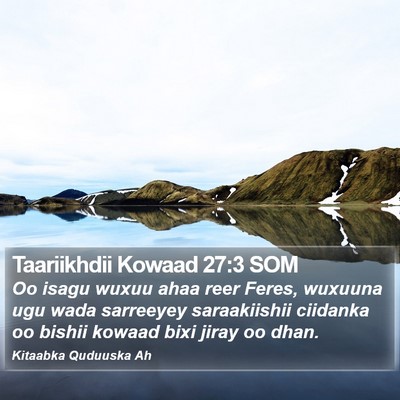Taariikhdii Kowaad 27:3 SOM Bible Verse Image