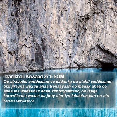 Taariikhdii Kowaad 27:5 SOM Bible Verse Image