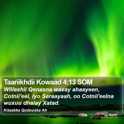 Taariikhdii Kowaad 4:13 SOM Bible Verse Image