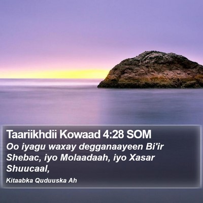 Taariikhdii Kowaad 4:28 SOM Bible Verse Image