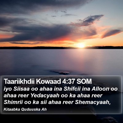 Taariikhdii Kowaad 4:37 SOM Bible Verse Image