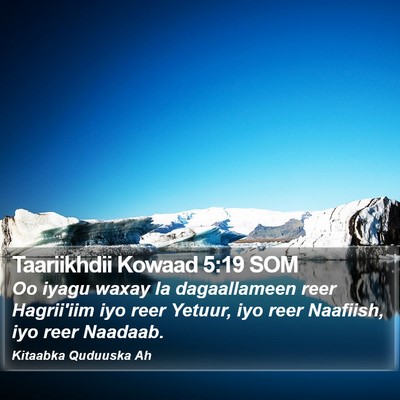 Taariikhdii Kowaad 5:19 SOM Bible Verse Image