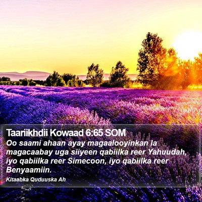 Taariikhdii Kowaad 6:65 SOM Bible Verse Image