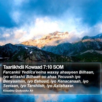 Taariikhdii Kowaad 7:10 SOM Bible Verse Image