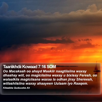 Taariikhdii Kowaad 7:16 SOM Bible Verse Image