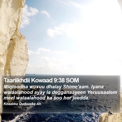 Taariikhdii Kowaad 9:38 SOM Bible Verse Image