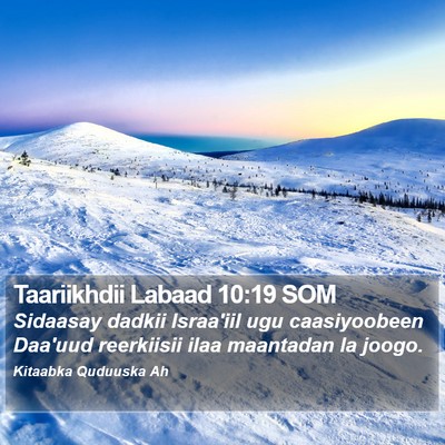 Taariikhdii Labaad 10:19 SOM Bible Verse Image