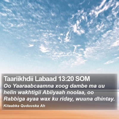 Taariikhdii Labaad 13:20 SOM Bible Verse Image