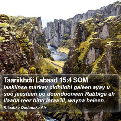 Taariikhdii Labaad 15:4 SOM Bible Verse Image