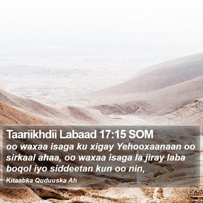 Taariikhdii Labaad 17:15 SOM Bible Verse Image