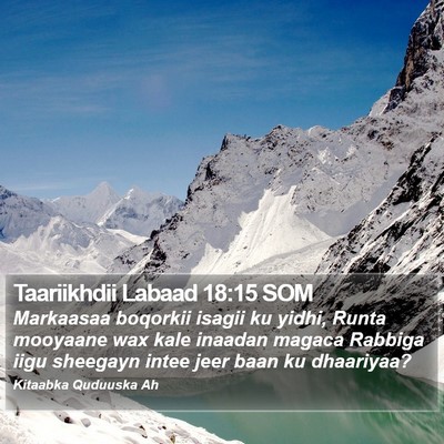 Taariikhdii Labaad 18:15 SOM Bible Verse Image