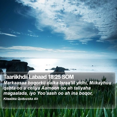 Taariikhdii Labaad 18:25 SOM Bible Verse Image