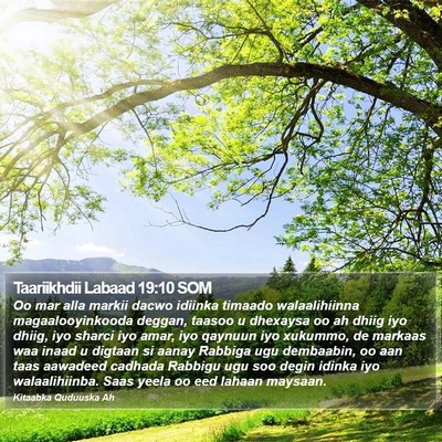 Taariikhdii Labaad 19:10 SOM Bible Verse Image