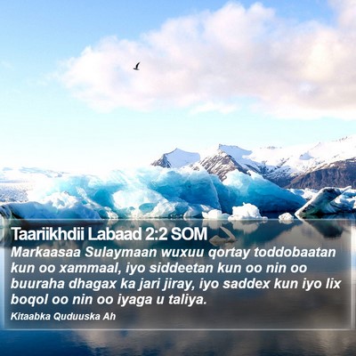 Taariikhdii Labaad 2:2 SOM Bible Verse Image