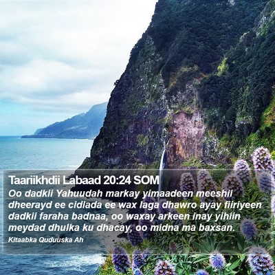 Taariikhdii Labaad 20:24 SOM Bible Verse Image