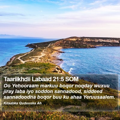 Taariikhdii Labaad 21:5 SOM Bible Verse Image