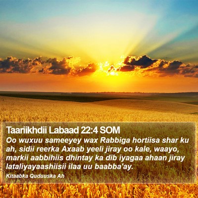 Taariikhdii Labaad 22:4 SOM Bible Verse Image