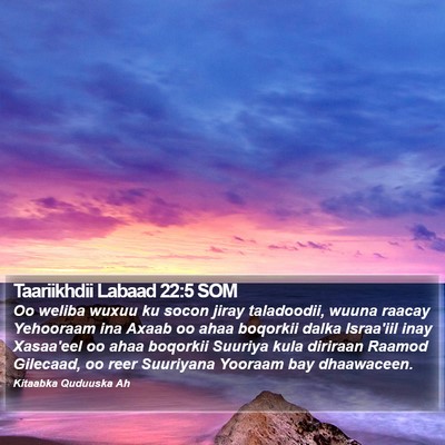 Taariikhdii Labaad 22:5 SOM Bible Verse Image