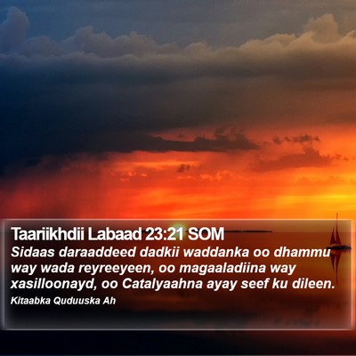 Taariikhdii Labaad 23:21 SOM Bible Verse Image