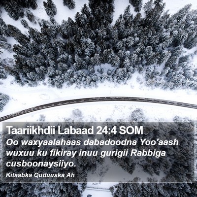 Taariikhdii Labaad 24:4 SOM Bible Verse Image