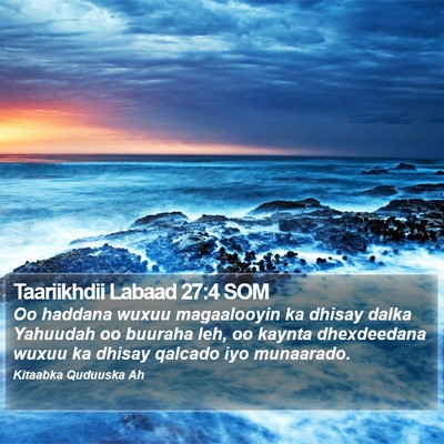 Taariikhdii Labaad 27:4 SOM Bible Verse Image
