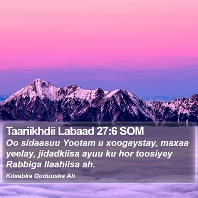 Taariikhdii Labaad 27:6 SOM Bible Verse Image