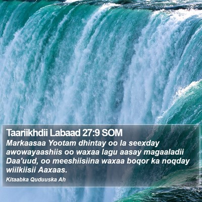 Taariikhdii Labaad 27:9 SOM Bible Verse Image