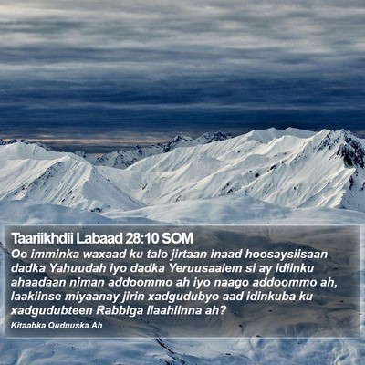Taariikhdii Labaad 28:10 SOM Bible Verse Image