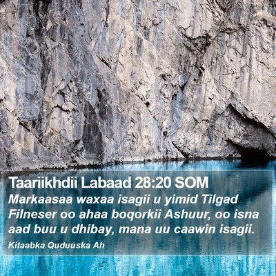 Taariikhdii Labaad 28:20 SOM Bible Verse Image