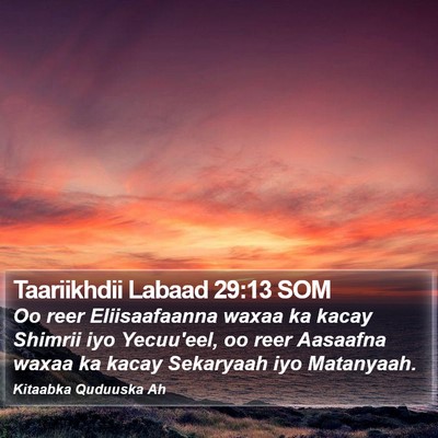 Taariikhdii Labaad 29:13 SOM Bible Verse Image