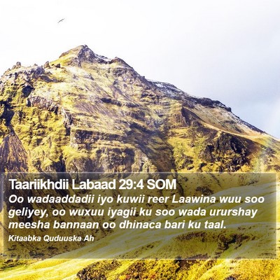 Taariikhdii Labaad 29:4 SOM Bible Verse Image