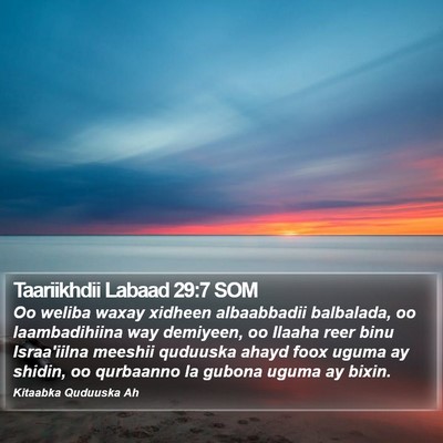 Taariikhdii Labaad 29:7 SOM Bible Verse Image