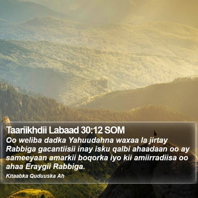 Taariikhdii Labaad 30:12 SOM Bible Verse Image