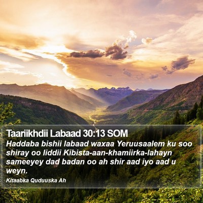 Taariikhdii Labaad 30:13 SOM Bible Verse Image