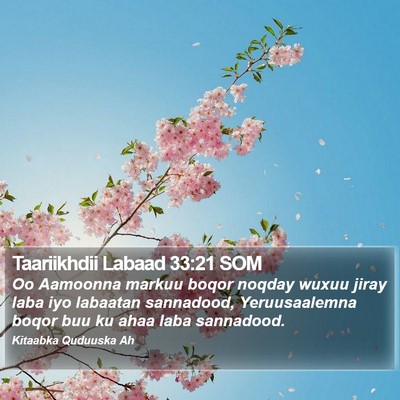 Taariikhdii Labaad 33:21 SOM Bible Verse Image