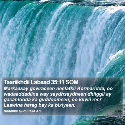 Taariikhdii Labaad 35:11 SOM Bible Verse Image