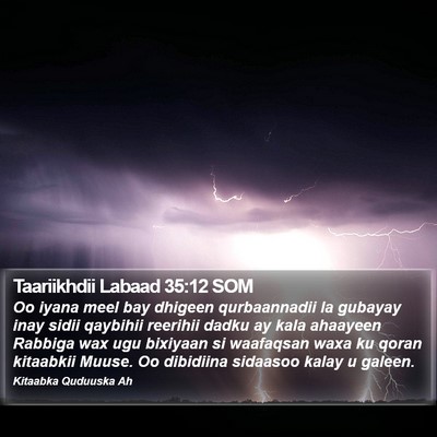 Taariikhdii Labaad 35:12 SOM Bible Verse Image