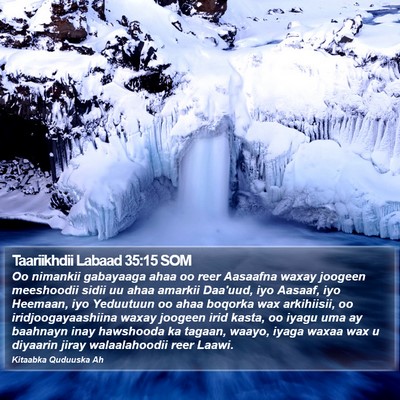 Taariikhdii Labaad 35:15 SOM Bible Verse Image