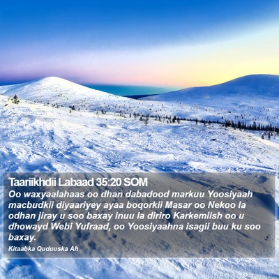 Taariikhdii Labaad 35:20 SOM Bible Verse Image