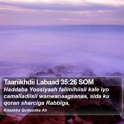 Taariikhdii Labaad 35:26 SOM Bible Verse Image