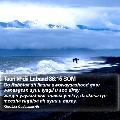 Taariikhdii Labaad 36:15 SOM Bible Verse Image
