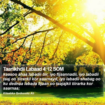 Taariikhdii Labaad 4:12 SOM Bible Verse Image