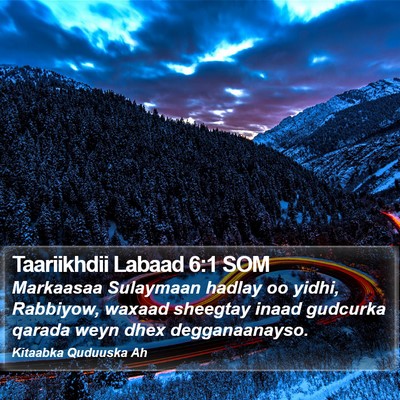 Taariikhdii Labaad 6:1 SOM Bible Verse Image